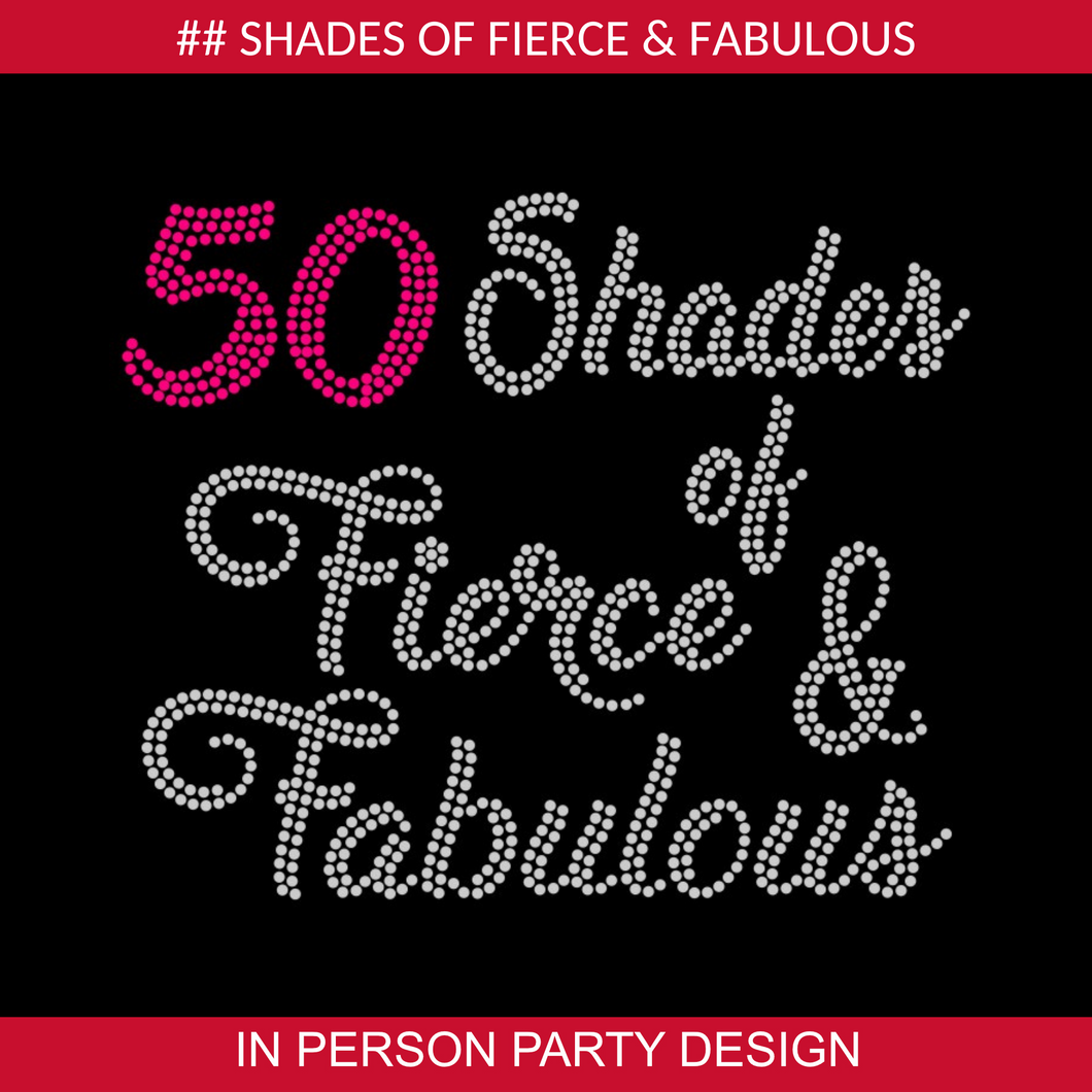 50 SHADES OF FAB- design (all ages available)